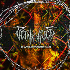 CATASTROPHIC (FREE DOWNLOAD)