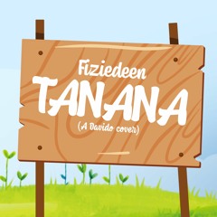 Tanana (A Davido x Tiwa Savage Cover))