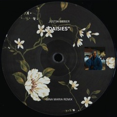 Daisies (Remix) - Gina Maria