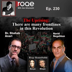 Roqe Ep#230 - The Uprising: There are many frontlines in this Revolution