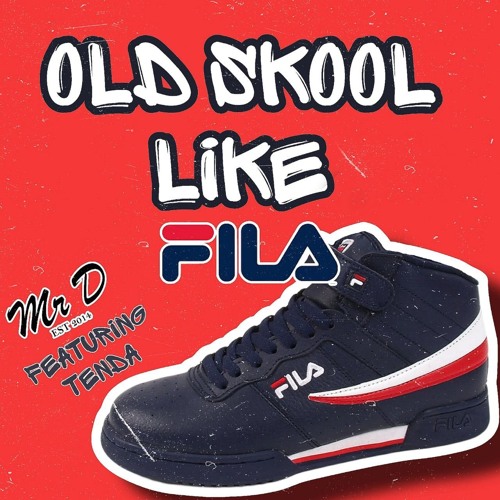 Mr D  Featuring Mc Tenda - Old Skool Like Fila