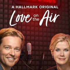 Watch! Love on the Air (2015) Fullmovie at Home