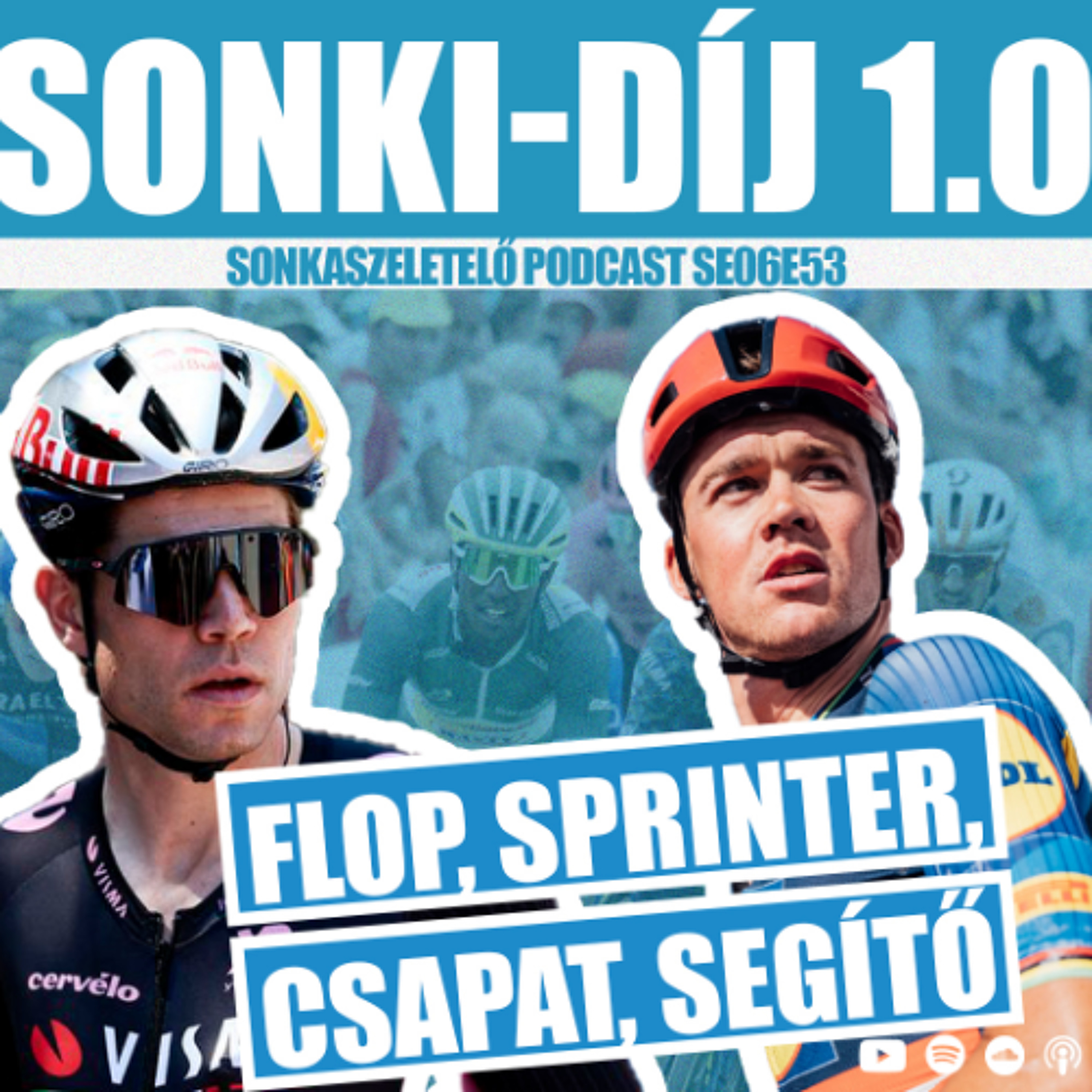 VAN AERT!? NARVÁEZ!? - Ki a legjobb segítő? És csapat? Vagy sprinter? Kik a flopok?