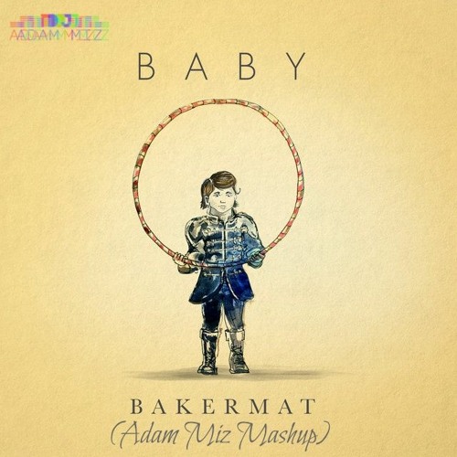 Levels X Baby (2022 Adam Miz Rework)