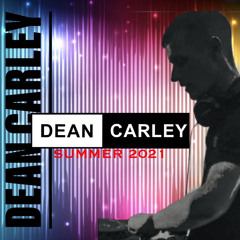 Dean Carley I Summer 2021