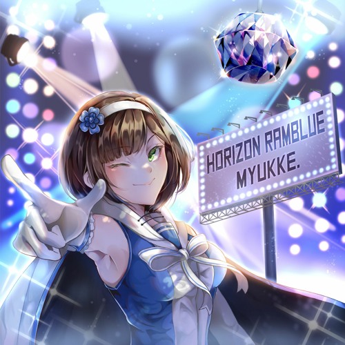 [for SparkLine] MYUKKE. - Horizon Ramblue