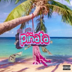 City Girls - Piñata (Hully Refit)
