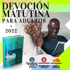 2022.05.05 | DEVOCIONALNUESTRO MARAVILLOSO DIOS | "Apoderarse del Corazón"