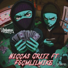 KelFeezy - Niggas Grits (Fast) (feat. F6gmlilmike)