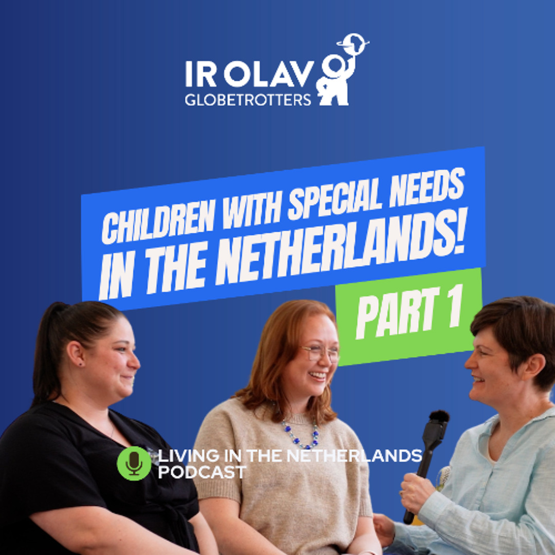 Children with Special Needs in the Netherlands - Part 1