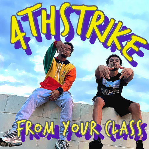 4Thstrike- from your class