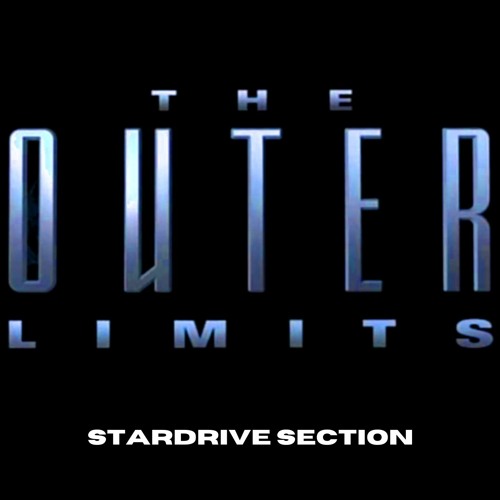 Stream The Outer Limits (TV Series Theme) by Stardrive Section Listen