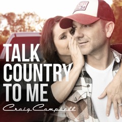 Talk Country To Me