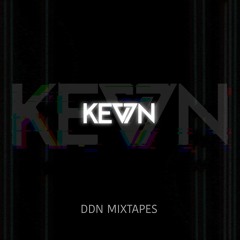 KEV7N DDN Mixtapes