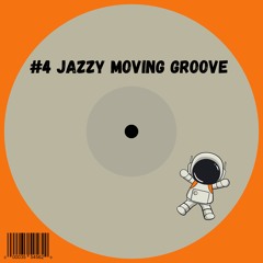 Ritmo Feliz - Jazzy Moving Groove Sessions #4