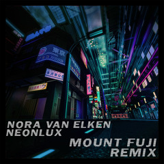 Mount Fuji (Neonlux Remix)
