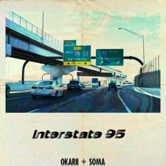 Interstate 95 +Soma