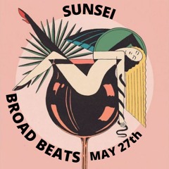 Sunsei | Broad Beats PDX | 2022