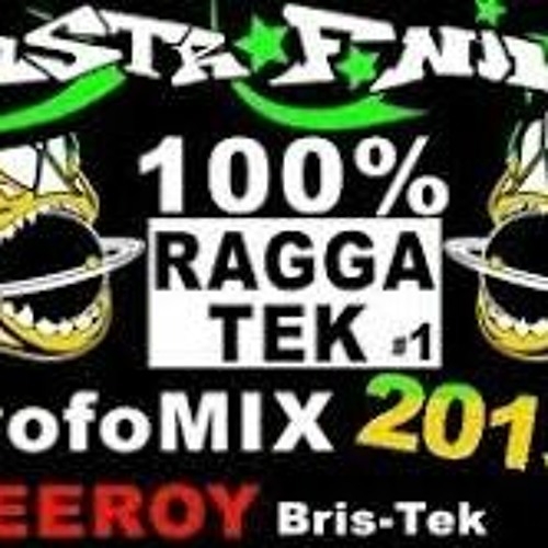 Leeroy (Bris-Tek) - Raggatek - Official AstroFoMix (July 2013)