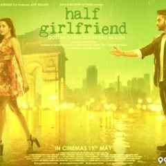 Half Girlfriend 1080p Dual Audio Movies