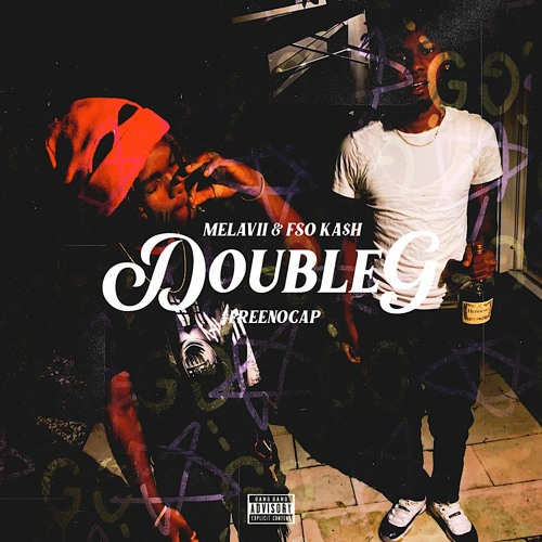 Melavii & F$O KA$H - Double G #FreeNoCap