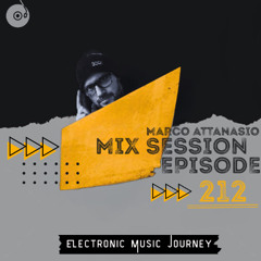 Marco Attanasio – Mix Session Episode 212 (Techno / House / Electro)