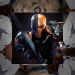 Deathstroke ( Jack Harlow Dark Knight Remix )