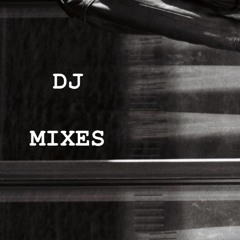DJ Mixes