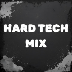 HARD TECHNO MIX