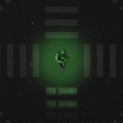 Yek Shava - Fresstyle