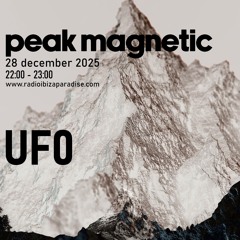 Peak Magnetic radio show #1