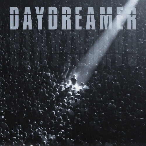 DAYDREAMER