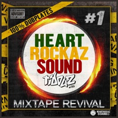 HEARTROCKAZ SOUND MIXTAPE REVIVAL