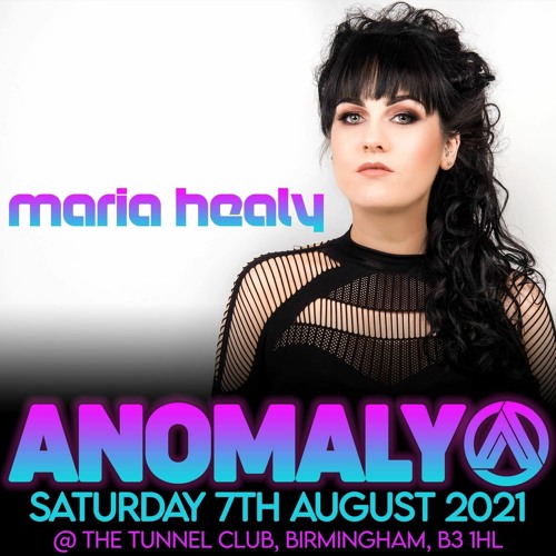 Maria Healy @ Anomaly, Birmingham 07 Aug 2021