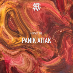 MOTHER Podcast 002 - Panik Attak