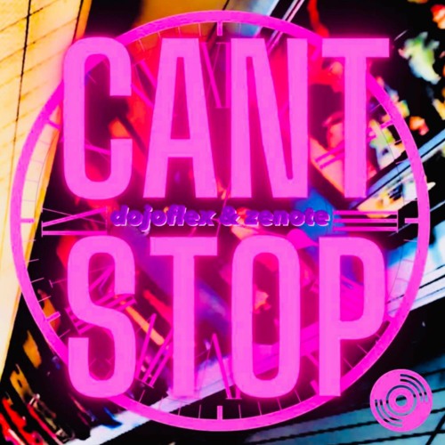Cant Stop Feat. Zenote (Spotify Link in Description)