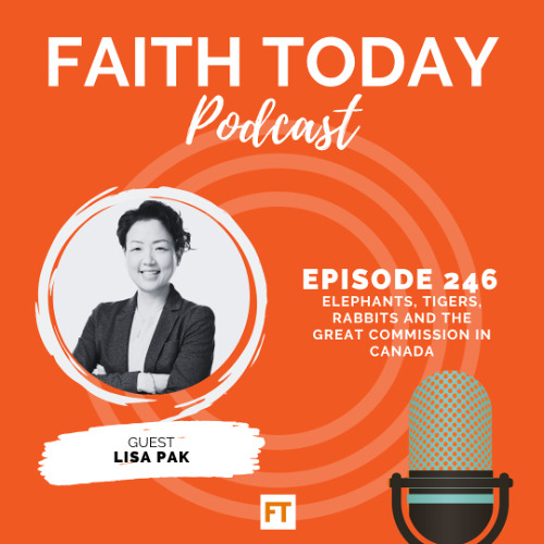 Elephants, tigers, rabbits and the Great Commission in Canada - Ep. 246