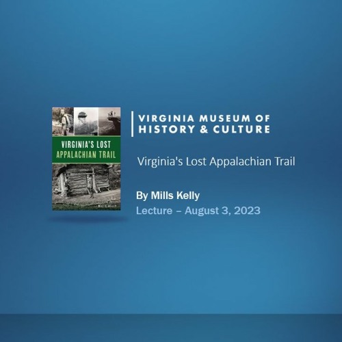 Virginia’s Lost Appalachian Trail