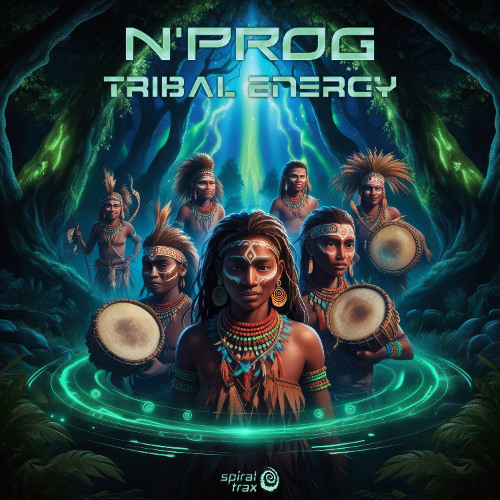 N'PROG DJ - Tribal Energy (​​SPIT383 - Spiral Trax)