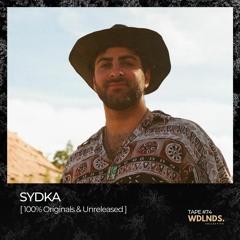 Sydka [100% Originals & Unreleased] 🌿 wdlnds. tape '74