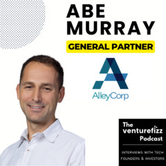 Episode 382: Abe Murray - General Partner, AlleyCorp