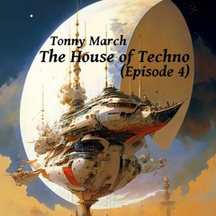 The House of Techno (Episode4)