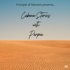 POM Radio: Cabana Stories - Parpia - 5/22/25