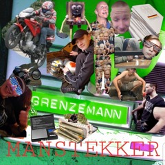 MansTekker - GRENZEMANN