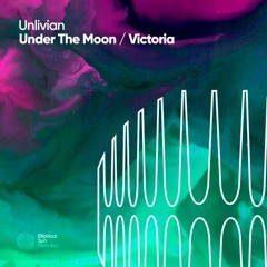 Unlivian - Under The Moon