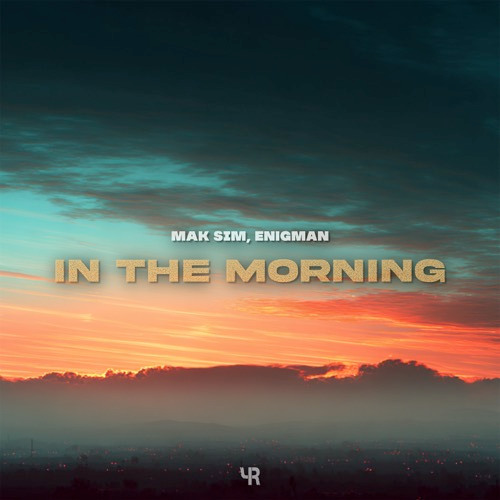 Mak Sim, ENIGMAN - In The Morning