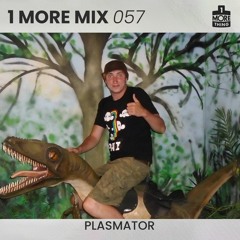 1 More Mix 057 - Plasmator