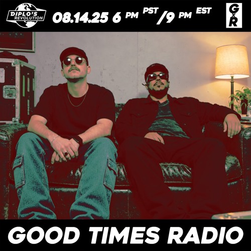 Good Times Radio #87