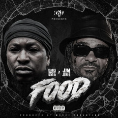 Food (feat. Jim Jones)