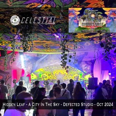 Celestial - Hidden Leaf - A City In The Sky Oct 2024